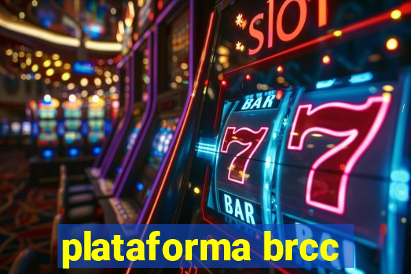 plataforma brcc